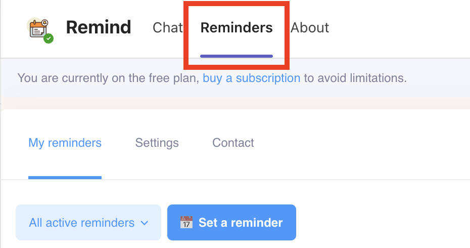 Manage your reminders in the Reminders tab